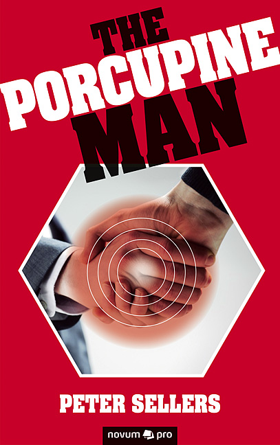 The Porcupine Man The Porcupine Man