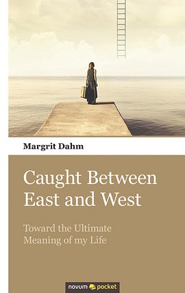 Caught Between East and West Cover: Caught Between East and West