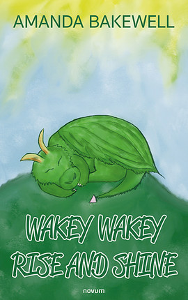 Wakey Wakey Rise and Shine