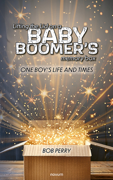 Lifting the Lid on a baby boomer´s memory box Cover: Lifting the Lid on a baby boomer´s memory box