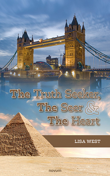 Cover: The Truth Seeker, The Seer & The Heart