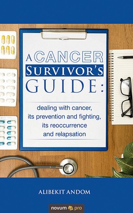 A Cancer Survivor's Guide
