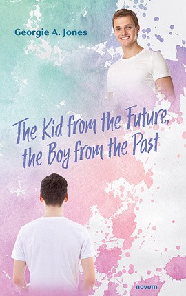 The Kid from the Future, the Boy from the Past Cover: The Kid from the Future, the Boy from the Past