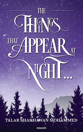 Cover: The Things That Appear at Night…
