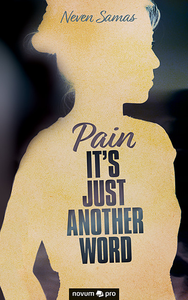 Pain – It's just another word