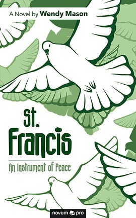 St. Francis - An Instrument of Peace