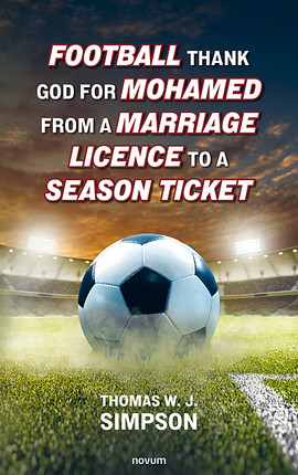 Football thank god for Mohamed from a marriage licence to a season ticket Cover: Football thank god for Mohamed from a marriage licence to a season ticket