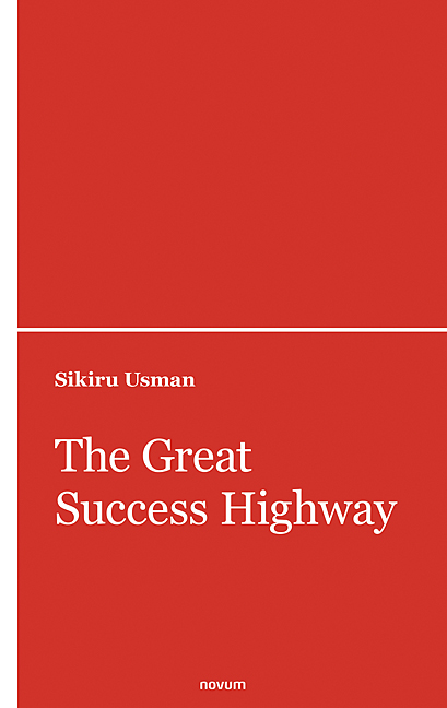 The Great Success Highway The Great Success Highway