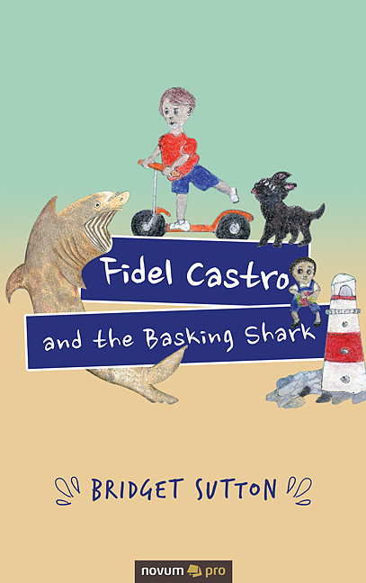 Fidel Castro and the Basking Shark Fidel Castro and the Basking Shark