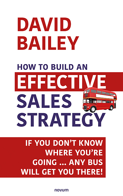How to Build an Effective Sales Strategy How to Build an Effective Sales Strategy